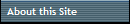 About this Site