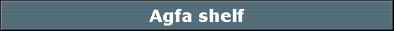 Agfa shelf