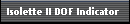 Isolette II DOF Indicator