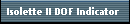 Isolette II DOF Indicator