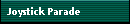 Joystick Parade