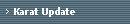 Karat Update