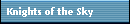 Knights of the Sky