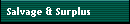 Salvage & Surplus