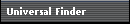 Universal Finder