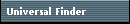 Universal Finder