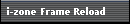 i-zone Frame Reload