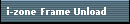 i-zone Frame Unload
